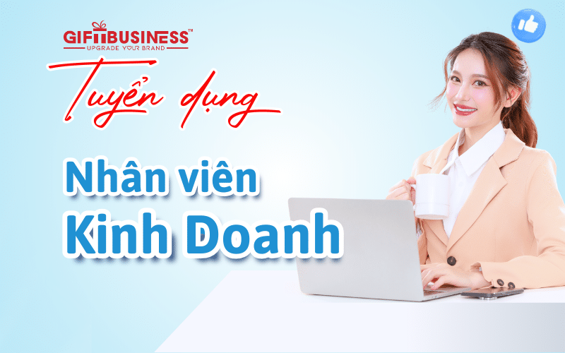 gift business tuyển dụng nhân viên kinh doanh