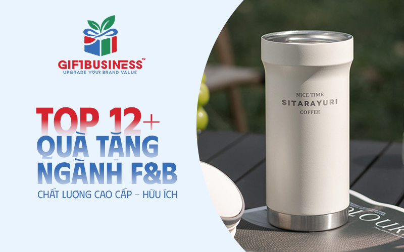 top 12 món quà tặng ngành fnb