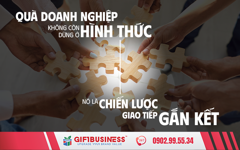 quà doanh nghiệp là chiến lược giao tiếp gắn kết