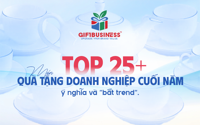 top 25 quà tặng cuối năm ý nghĩa và bắt trend