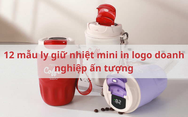 ly giữ nhiệt mini