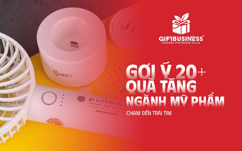 gợi ý 20 quà tặng ngành mỹ phẩm