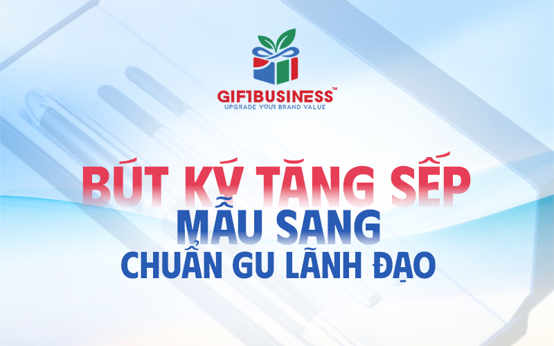 bút ký tặng sếp mẫu sang
