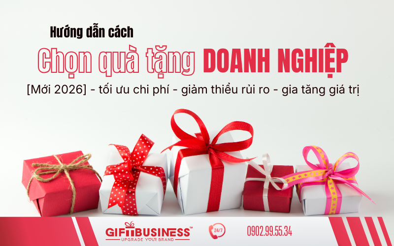 cách lựa chọn quà tặng doanh nghiệp