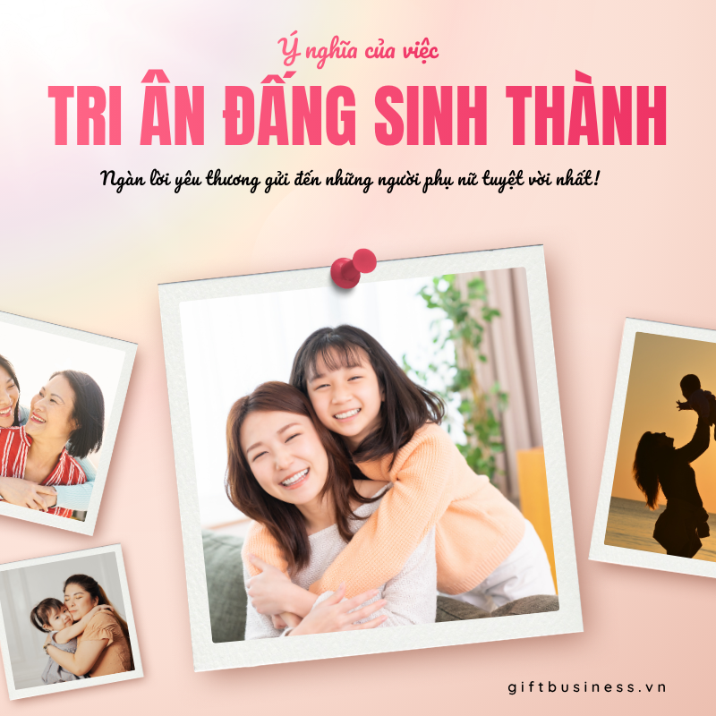 ý nghĩa của việc tri ân đấng sinh thành